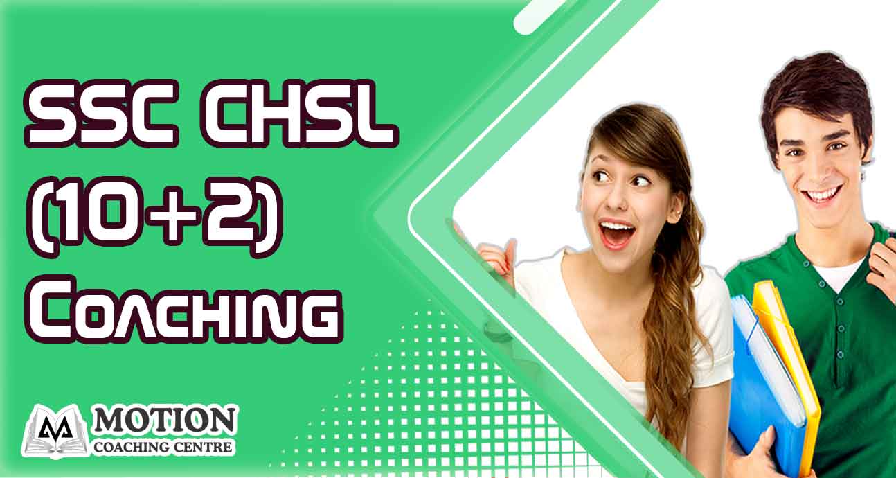 ssc chsl coaching in south delhi ncr | top coaching institute for combined higher secondary level central govt. exam south delhi